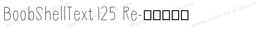 BoobShellText125 Re字体转换